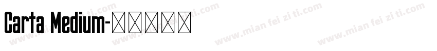 Carta Medium字体转换